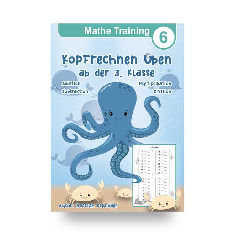 Mathe Training 6 - Kopfrechnen üben ab der 3. Klasse
